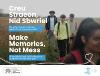 Image for the Make Memories, Not Mess campaign