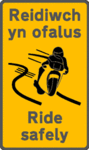 Ride Safely Sign